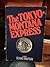 The Tokoyo-Montana Express (a book by Richard Brautigan)