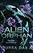 Alien Orphan (Fated Mates of the Sea Sand Warlords #3)