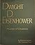 Dwight D. Eisenhower: a Gua...