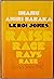 Raise Race Rays Raze: Essay...