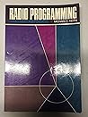 Radio Programming: Consultancy and Formatics Radio Programming: Consultancy and Formatics