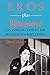 Eros Plus Massacre: An Introduction to the Japanese New Wave Cinema (Midland Book) Paperback – May 22, 1988