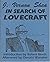 J. Vernon Shea: In Search of Lovecraft