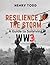 Resilience in the Storm: A ...