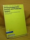 Verfassungsgerichtsbarkeit und politisches System: Studien zum Rechtsstaatsproblem in Deutschland (German Edition)