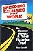 Speeding Excuses That Work: The Cleverest Copouts and Ticket Victories Ever by Alex Carroll (2001-12-27)
