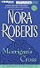 Morrigan's Cross (The Circle Trilogy, Book 1) Unabridged edit... by Nora Roberts Morrigan's Cross (The Circle Trilogy, Book 1) Unabridged edit... by Nora Roberts