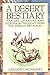 A Desert Bestiary: Folklore, Literature, and Ecological Thought from the World's Dry Places by Gregory McNamee (1997-01-04)
