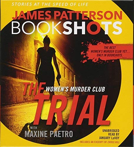 The Trial: A BookShot: A Women's Murder Club Story