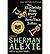[The Absolutely True Diary of a Part-Time Indian] [By: Sherman Alexie] [April, 2009]