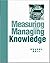 Measuring and Managing Knowledge by Tom Housel (2001-04-19)