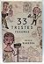 33 tristes traumas