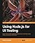 Using Node.js for UI Testing by Pedro Teixeira (2013-03-26)