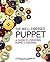 The Well-Dressed Puppet: A Guide to Creating Puppet Costumes by Cheralyn Lambeth (2014-08-18)