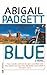 Blue by Abigail Padgett (1998-09-01)