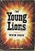 The young lions (The Modern library of the world's best books [112])