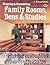 Planning and Remodeling Family Rooms, Dens and Studios (Sunset Book)