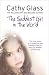Saddest Girl In The World by Cathy Glass by Cathy Glass Saddest Girl In The World by Cathy Glass by Cathy Glass