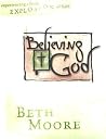 Believing God: Wo...