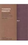 Towards Freedom: Documents on the Movement for Independence in India 1943-19443-Part Set