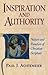 Inspiration and Authority: Nature and Function of Christian Scripture Rev Exp edition by Achtemeier, Paul J. (1998) Paperback