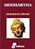 Siddhartha by Hermann Hesse Siddhartha by Hermann Hesse