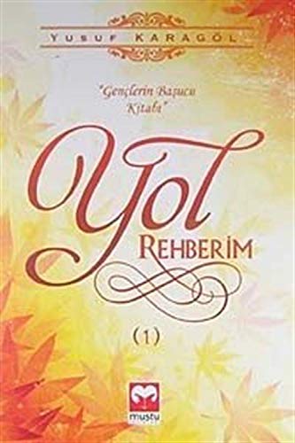 Yol Rehberim - 1 (Paperback)