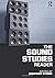 The Sound Studies Reader (2012-06-21)