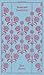 Sense and Sensibility (Penguin Classics) [Hardcover] [2009] (Author) Jane Austen, Coralie Bickford-Smith, Claire Lamont, Tony Tanner, Ross Ballaster