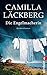 Die Engelmacherin by Camilla L??ckberg (2014-11-14)