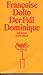Der Fall Dominique