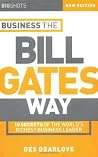 Big Shots: Business the Bill Gates Way by Des Dearlove (2001-12-15)