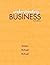 Understanding Business, Cum...