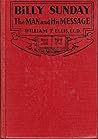 Billy Sunday: The...