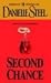 Second Chance Novel by Danielle Steel