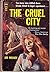 The Cruel City