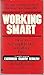 Working smart: How to accomplish more in half the time by Michael LeBoeuf (1980-05-03)