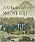 100 Views of Mount Fuji by Tim Clark (1980-01-01)