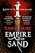 Empire of Sand (The Books o...