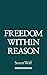 Freedom within Reason by Susan Wolf (1993-10-21)