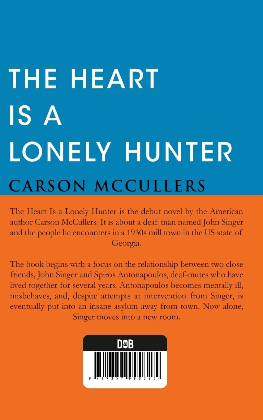 The Heart Is A Lonely Hunter