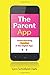 By Lynn Schofield Clark - The Parent App: Understanding Families in the Digital Age (Reprint) (2014-08-16) [Paperback]