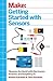 [Getting Started with Sensors: Measure the World with Electronics, Arduino, and Raspberry Pi] [By: Karvinen, Kimmo] [August, 2014]