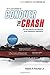 2014: Last Chance to Conquer The Crash: You Can Survive and Prosper in the Deflationary Depression by Mr. Robert R Prechter Jr (18-Aug-2014) Paperback