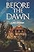 Before the Dawn by Leen Othman (2014-06-26)