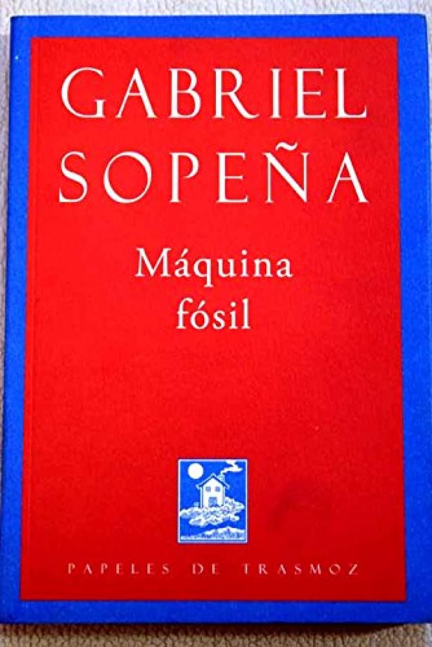Máquina fósil (Paperback)