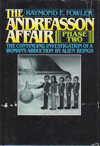 The Andreasson Affair: Phase Two