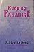 Running to Paradise