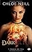 Dark Elite, Tome 2 : Marque de l'ombre de Chloe Neill (13 février 2014) Relié