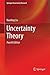 Uncertainty Theory (Springer Uncertainty Research) by Baoding Liu (2014-11-03)